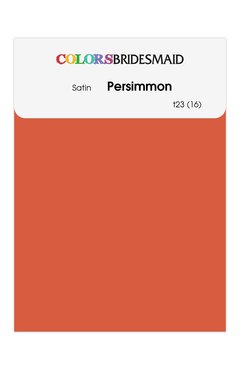 Persimmon Satin Swatches