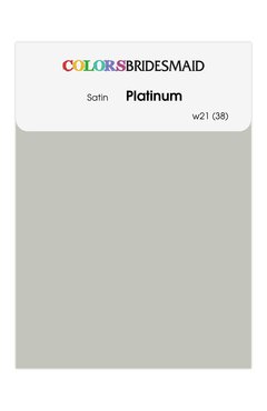Platinum Satin Swatches