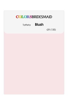 Blush Taffeta Swatches