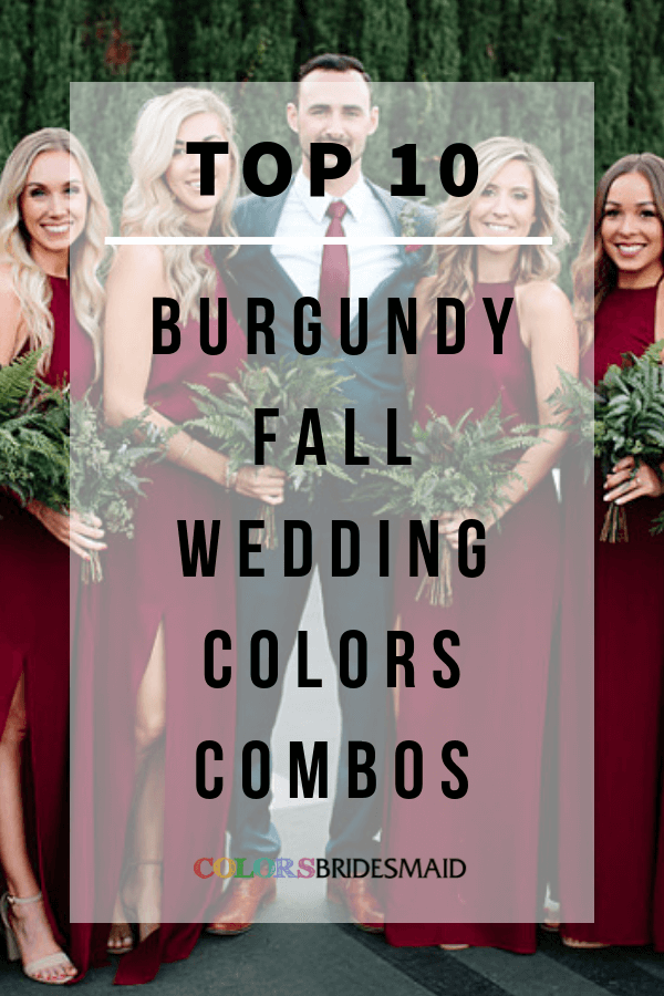 burgundy fall wedding colors combos