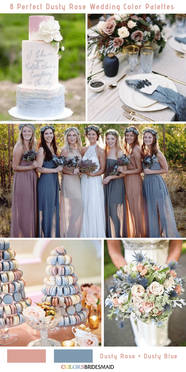 8 Perfect Dusty Rose Wedding Color Palettes for 2019 - Dusty Rose and Dusty Blue