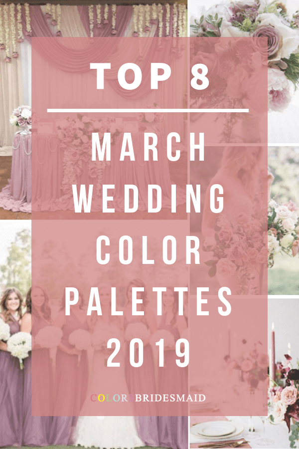 March wedding color palettes 2019