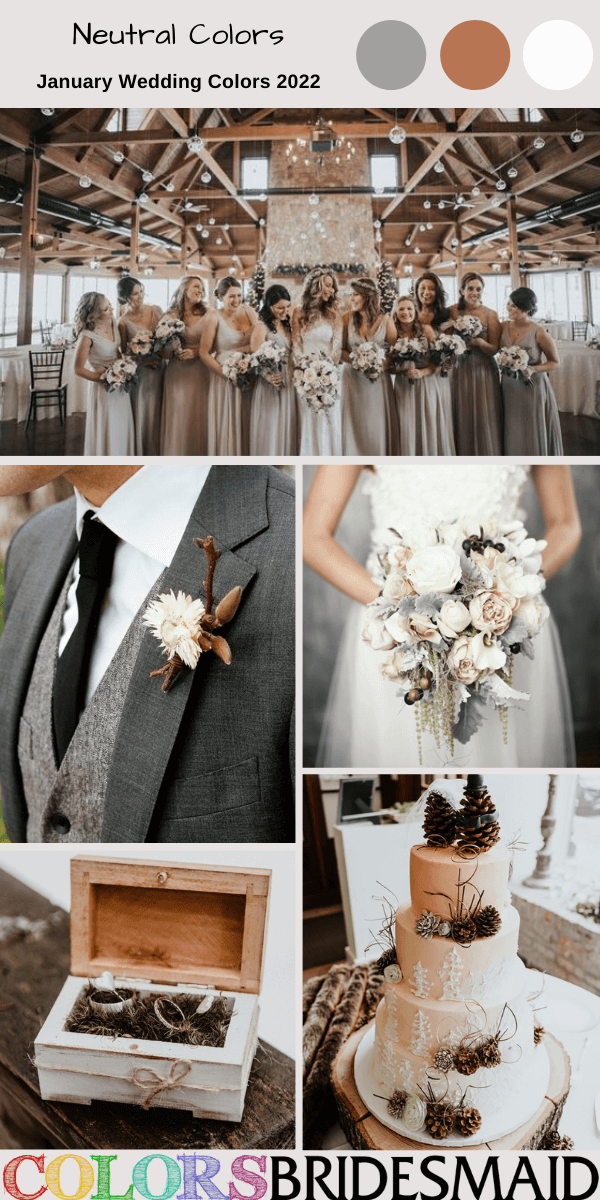 January Wedding Colors 2022 Neutral Colors