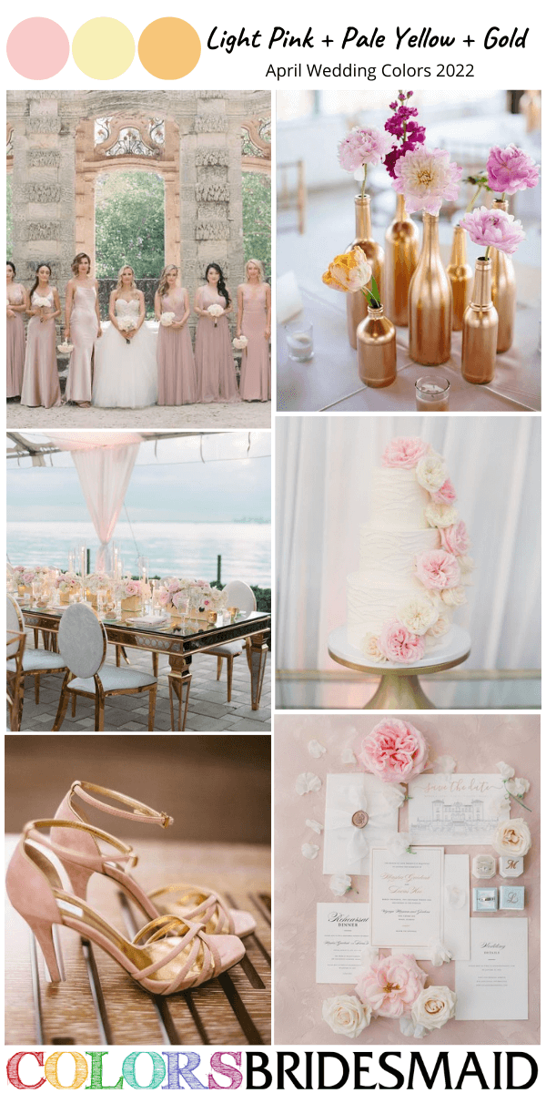 April Wedding Colors 2022 Light Pink Pale Yellow and Gold