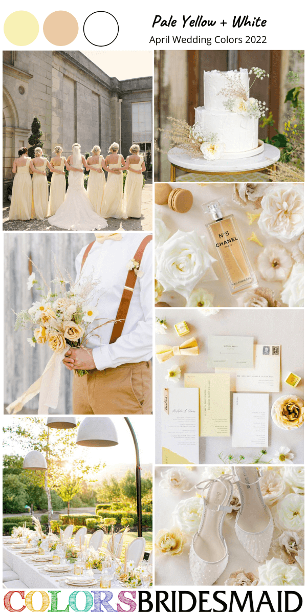 April Wedding Colors 2022 Pale Yellow and White