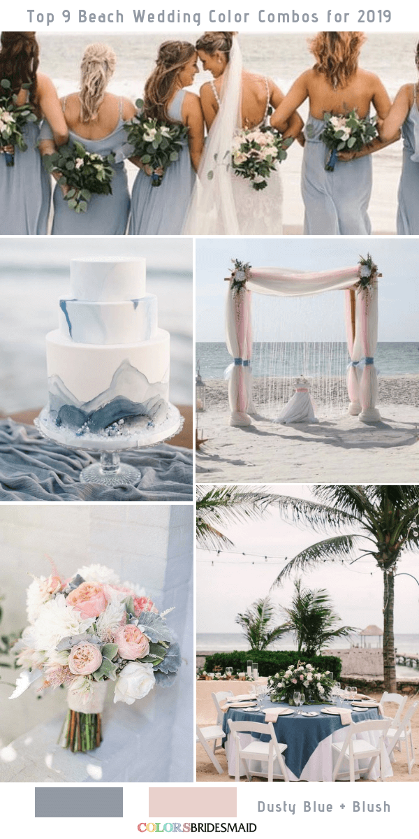 Top 9 Beach Wedding Color Combos Ideas for 2019 - Dusty Blue and Blush
