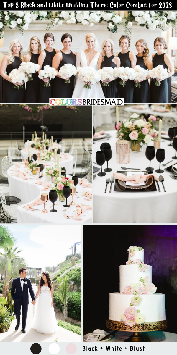 Top 8 Black and White Wedding Theme Color Combos for 2023  - Black + White + Blush