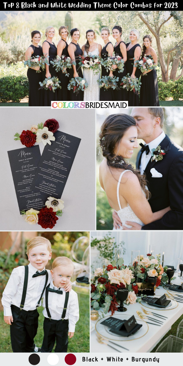 Top 8 Black and White Wedding Theme Color Combos for 2023 - Black + White + Burgundy