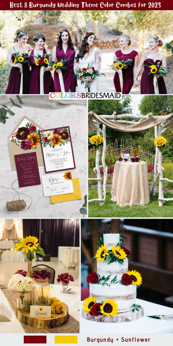 Best 8 Burgundy Wedding Theme Color Combos for 2023  - Burgundy + Sunflower