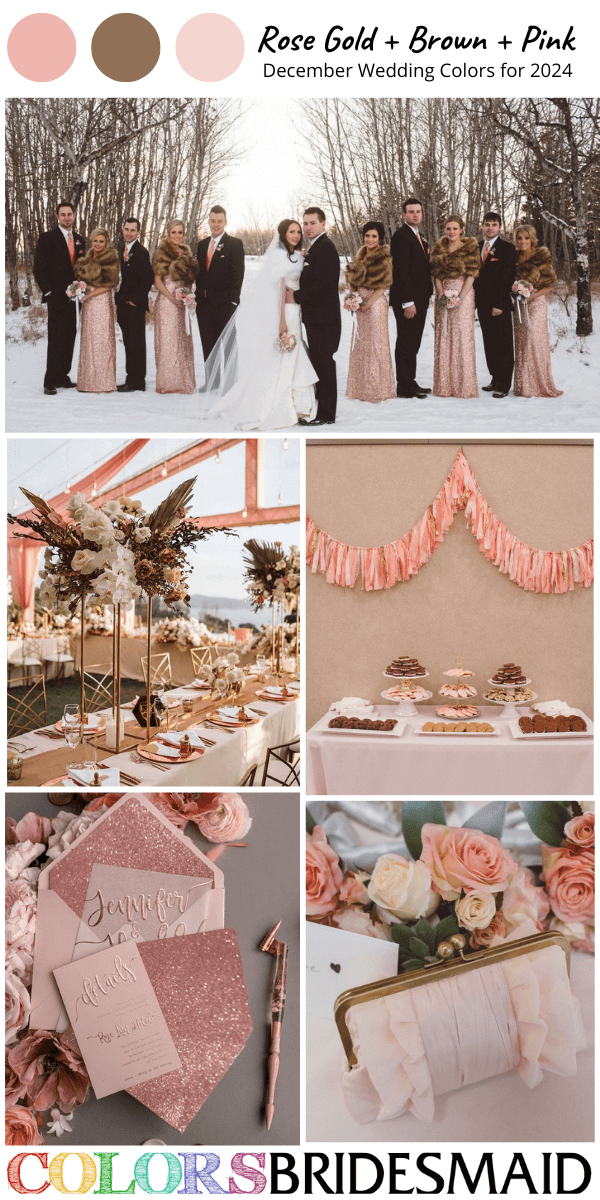 Best 8 December Wedding Color Schemes for 2024-Rose Gold, Brown and Pink