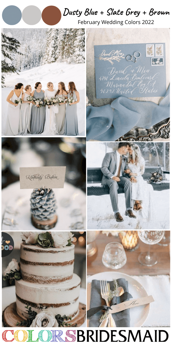 February Wedding Colors 2022 Dusty Blue Slate Grey and Brown