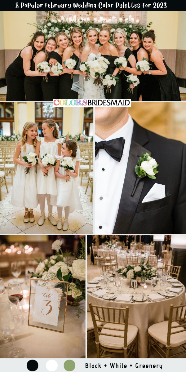 8 Popular February Wedding Color Palettes for 2023  - Black + White + Greenery