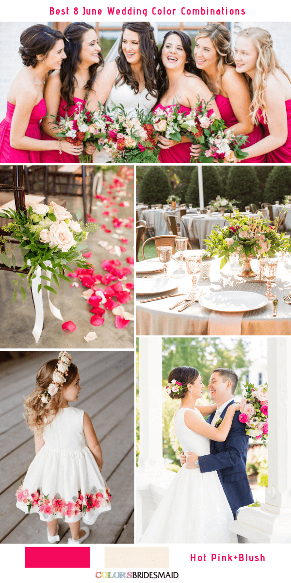 Best 8 June Wedding Color Combinations for 2019 - Hot Pink and Blush