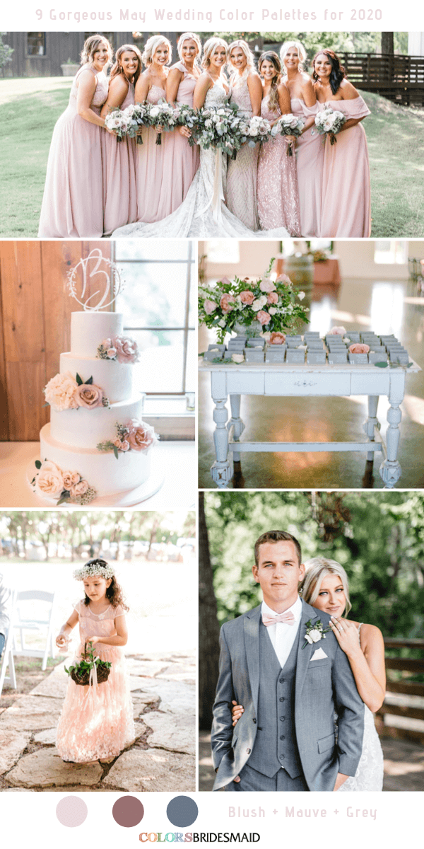 9 Gorgeous May Wedding Color Palettes for 2020 - Blush + Mauve + Grey