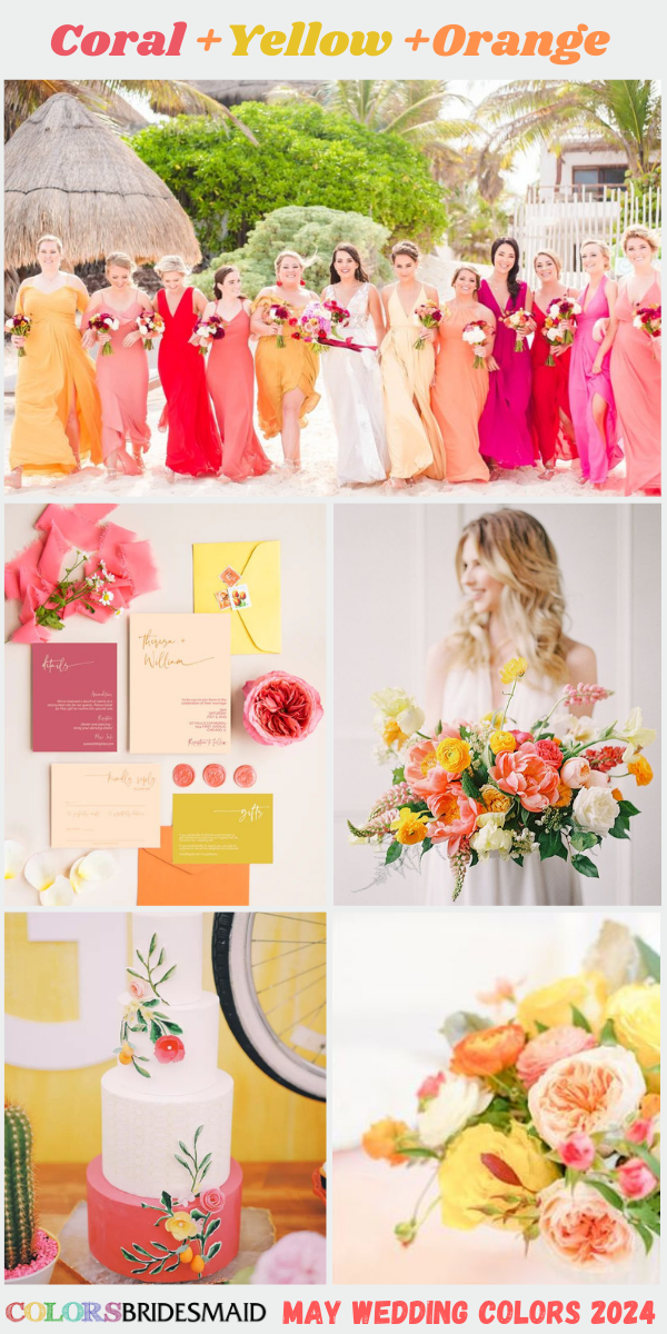 Popular 8 May Wedding Color Ideas for 2024 - Coral +Yellow +Orange