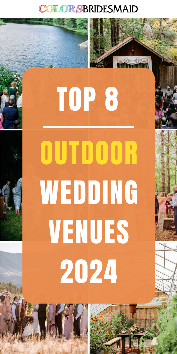 8 Awesome Outdoor Wedding Venue Ideas for 2024