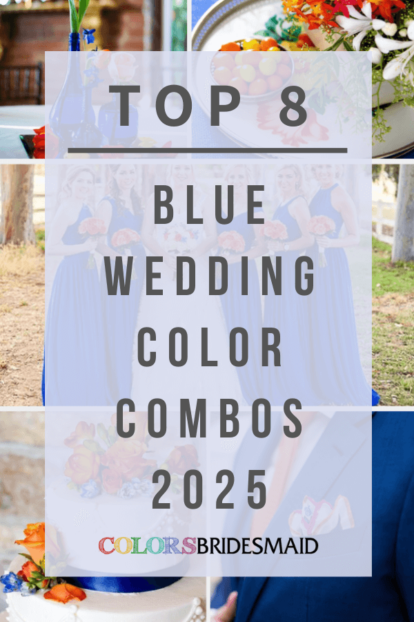 Top 8 Blue Wedding Colors and Trends for 2025