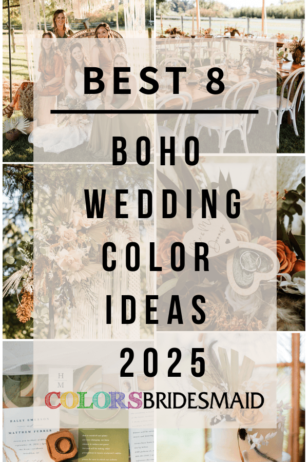 Best 8 Boho Wedding Color Ideas for 2025