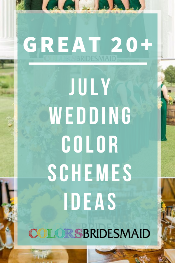 Great 20+ July Wedding Color Schemes Ideas