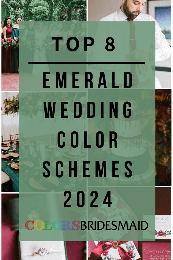 Top 8 Emerald Green Wedding Color Schemes for 2024