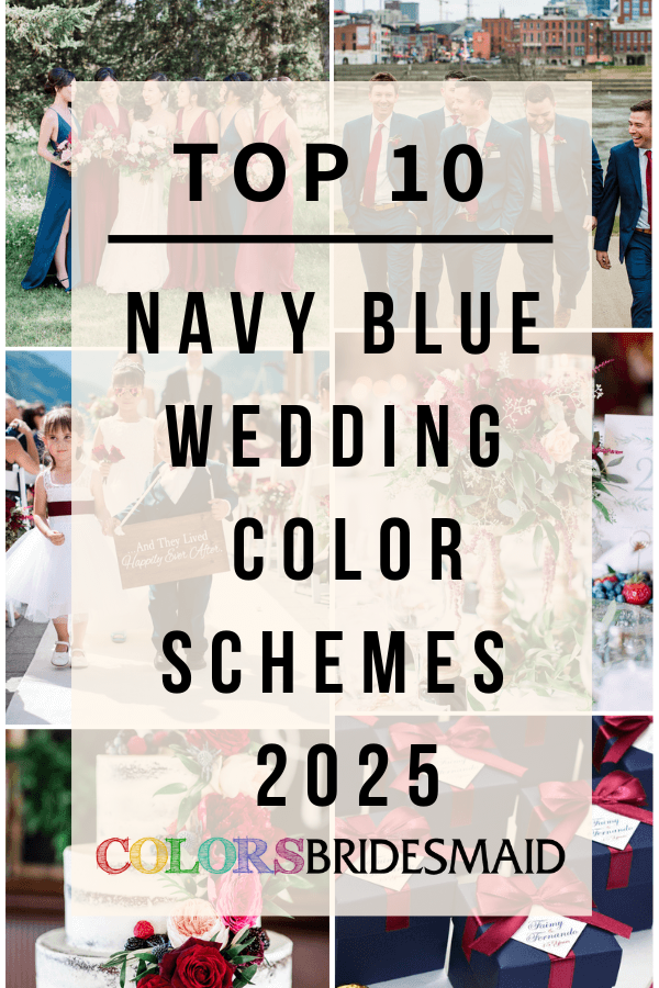 Top 10 Navy Blue Wedding Color Schemes for 2025