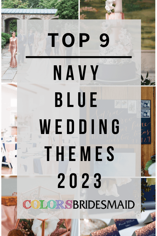 Top 9 Navy Blue Wedding Themes for 2023