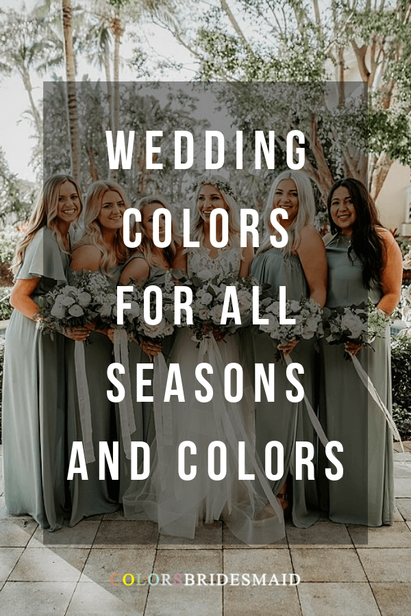 wedding colors for all seasons and colors