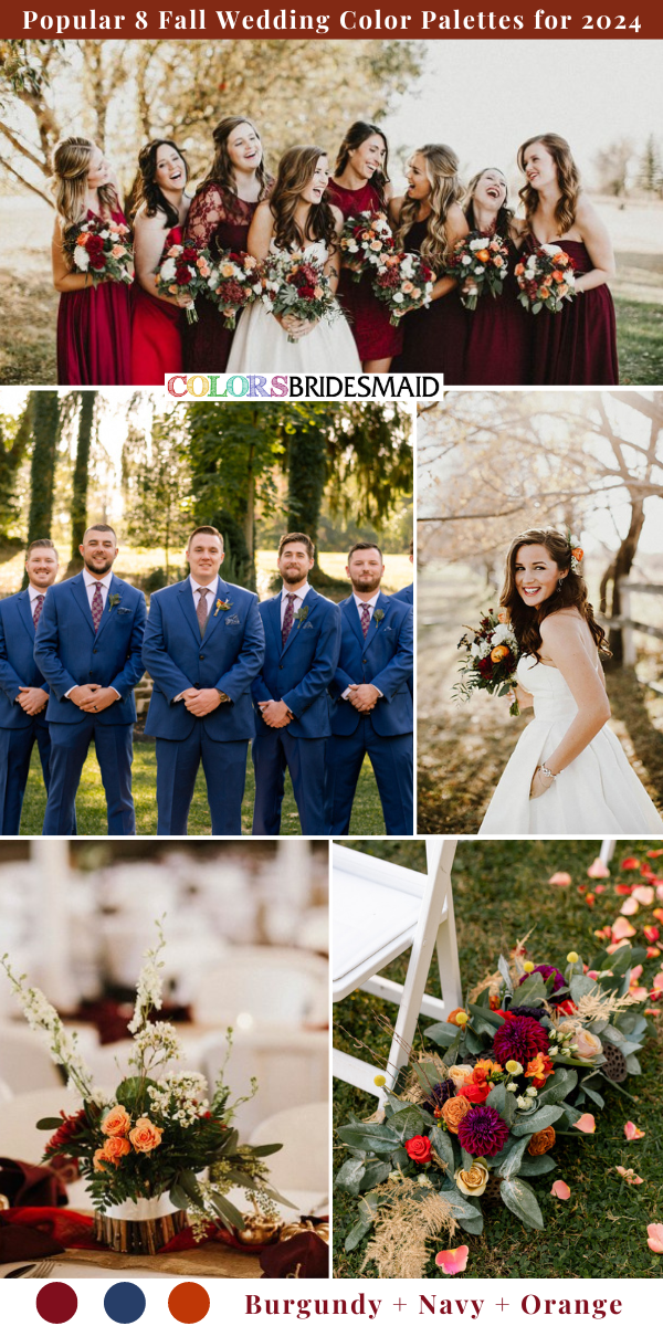 8 Popualr Fall Wedding Color Palettes for 2024 - Burgundy + Orange + Navy