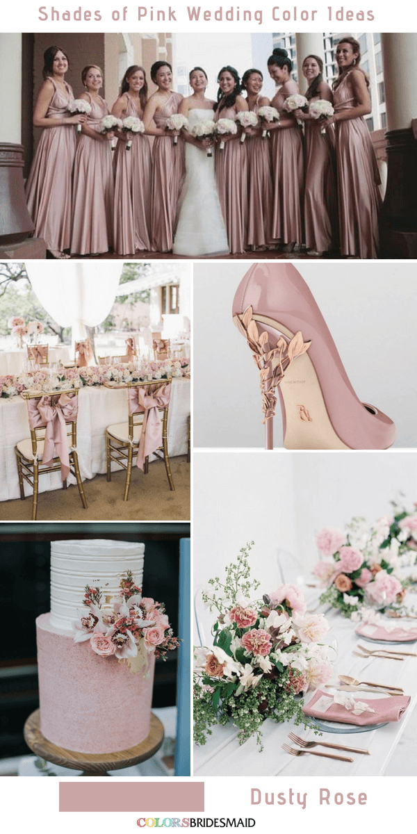 9 Prettiest Shades of Pink Wedding Color Ideas - Dusty Rose