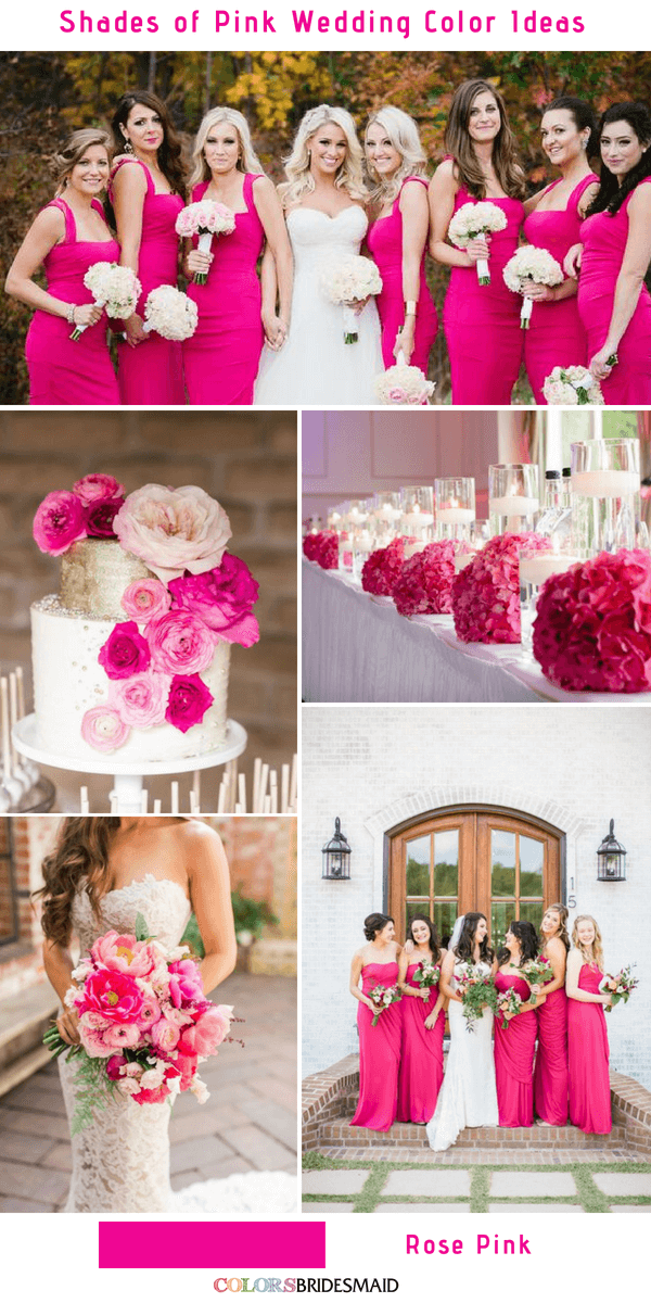 9 Prettiest Shades of Pink Wedding Color Ideas - Rose Pink