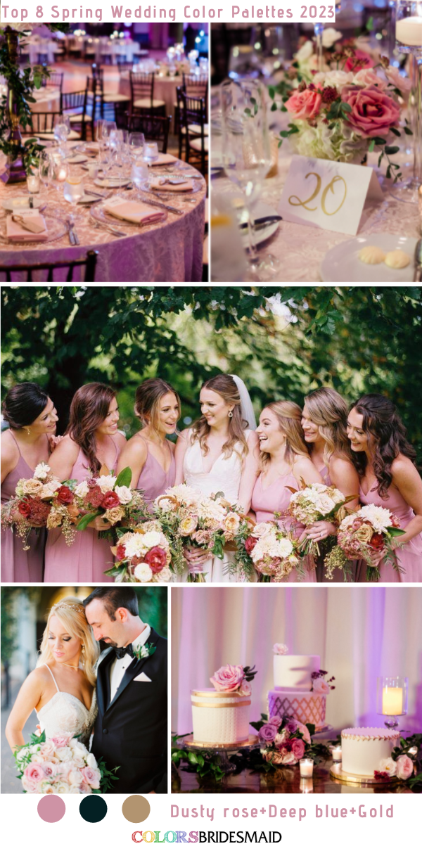 Top 8 Spring Wedding Color Palettes for 2023 - Dusty Rose + Deep Blue + Gold