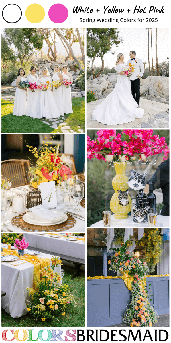 Top 8 Spring Wedding Color Schemes for 2025 - White + Yellow + Hot Pink