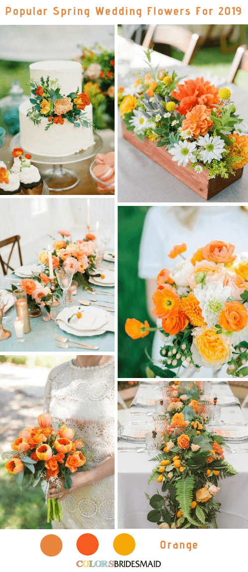 8 Popular Spring Wedding Flowers Color Ideas for 2019 - Orange