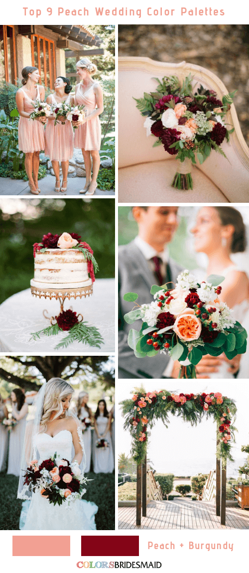 Top 9 Peach Wedding Color Palettes for 2019 - Peach and Burgundy